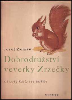 Dobrodružství veverky Zrzečky