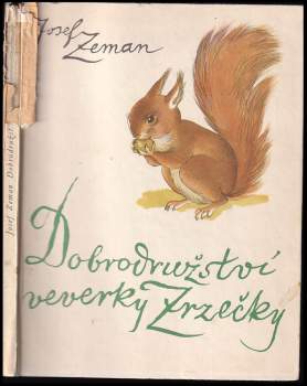 Josef Zeman: Dobrodružství veverky Zrzečky