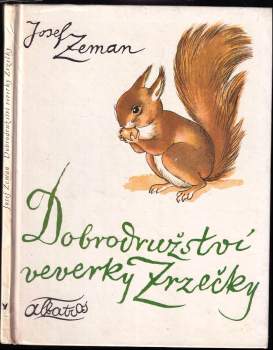 Dobrodružství veverky Zrzečky