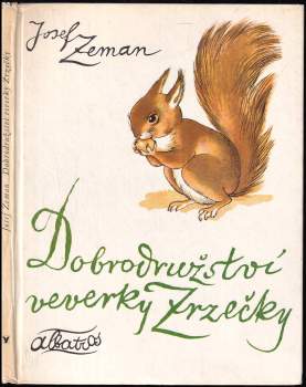 Dobrodružství veverky Zrzečky
