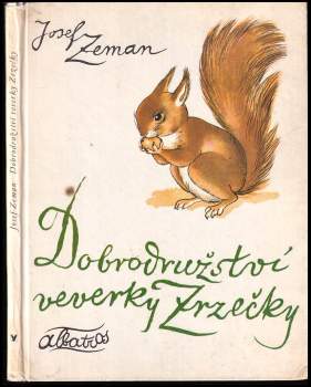 Dobrodružství veverky Zrzečky