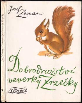 Dobrodružství veverky Zrzečky