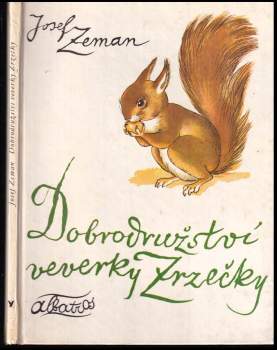 Dobrodružství veverky Zrzečky