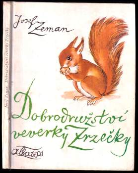 Dobrodružství veverky Zrzečky