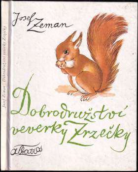 Dobrodružství veverky Zrzečky