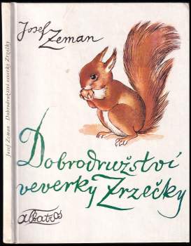 Dobrodružství veverky Zrzečky