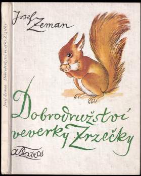 Dobrodružství veverky Zrzečky