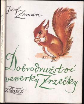 Dobrodružství veverky Zrzečky