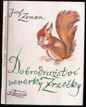 Dobrodružství veverky Zrzečky