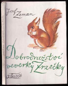 Dobrodružství veverky Zrzečky