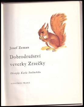 Josef Zeman: Dobrodružství veverky Zrzečky