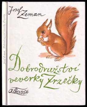 Dobrodružství veverky Zrzečky