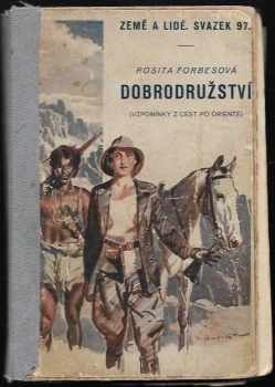 J. Rosita Forbesová: Dobrodružství - (vzpomínky z cest po Orientě)