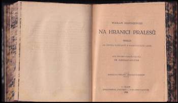 Wacław Sieroszewski: Na hranici pralesů
