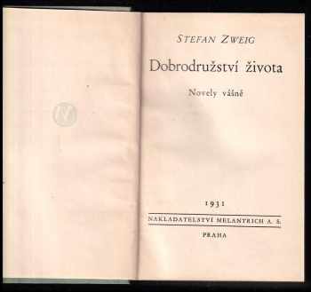 Stefan Zweig: Dobrodružství života