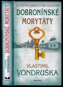 Vlastimil Vondruška: Dobronínské morytáty
