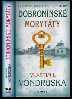 Vlastimil Vondruška: Dobronínské morytáty