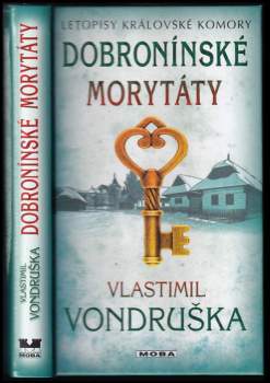 Vlastimil Vondruška: Dobronínské morytáty