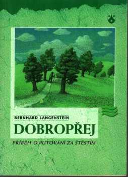 Bernhard Langenstein: Dobropřej