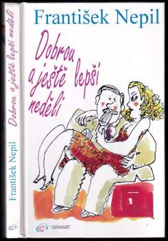 Dobrou a ještě lepší neděli