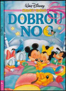 Dobrou noc - Walt Disney, Geoffrey Cowan (1995, Egmont) - ID: 984657