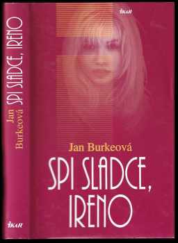 Jan Burke: Dobrou noc, Ireno