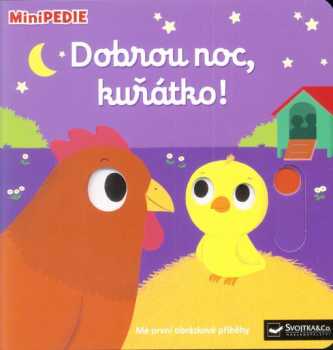 Dobrou noc, kuřátko!