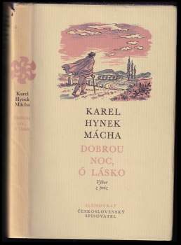 Karel Hynek Mácha: Dobrou noc, ó lásko