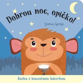 Dobrou noc, opičko!