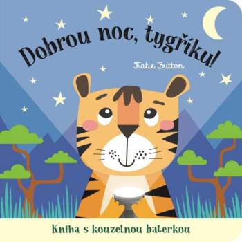 Dobrou noc, tygříku!