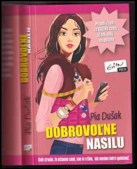 Dobrovoľne nasilu