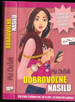 Dobrovoľne nasilu