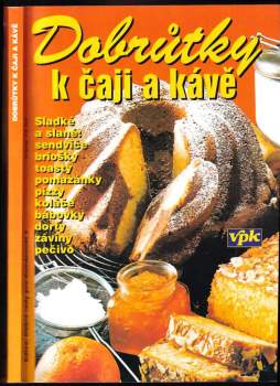 Dobrůtky k čaji a kávě
