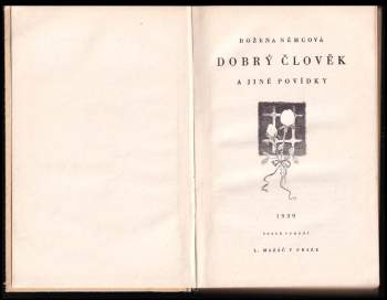 Božena Němcová: Dobrý člověk a jiné povídky