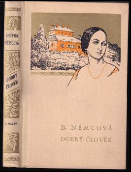 Božena Němcová: Dobrý člověk a jiné povídky