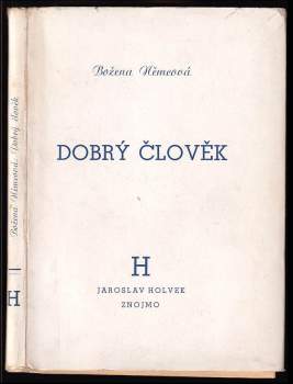 Božena Němcová: Dobrý člověk