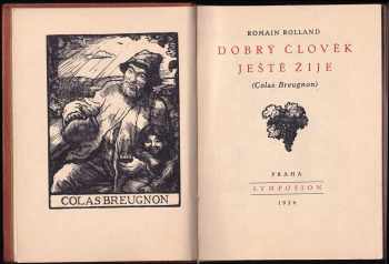 Romain Rolland: Dobrý člověk ještě žije