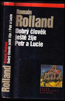 Dobrý člověk ještě žije ; Petr a Lucie