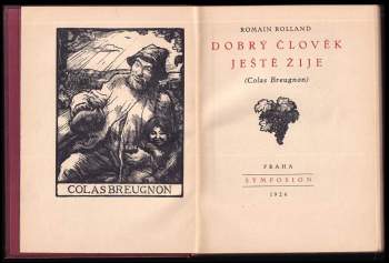 Romain Rolland: Dobrý člověk ještě žije