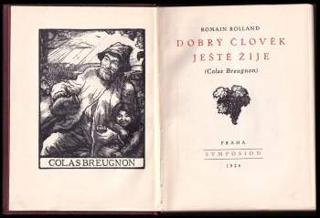 Romain Rolland: Dobrý člověk ještě žije