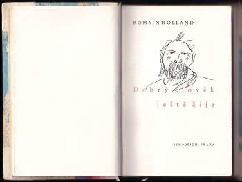 Romain Rolland: Dobrý člověk ještě žije