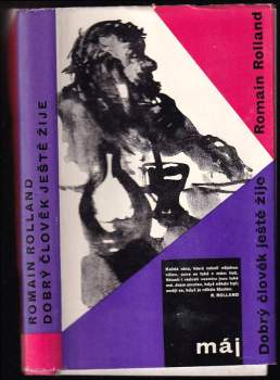 Romain Rolland: Dobrý člověk ještě žije