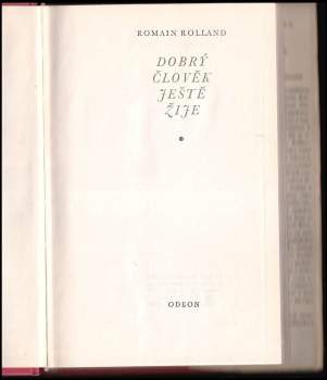 Romain Rolland: Dobrý člověk ještě žije
