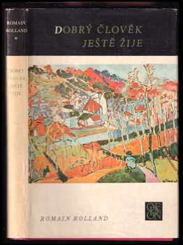 Dobrý člověk ještě žije