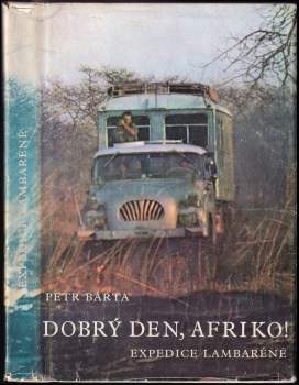 Petr Bárta: Dobrý den, Afriko!