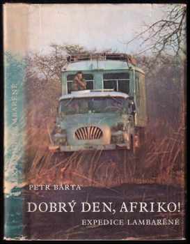 Petr Bárta: Dobrý den, Afriko!