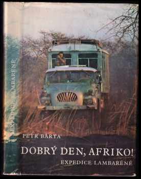 Petr Bárta: Dobrý den, Afriko!