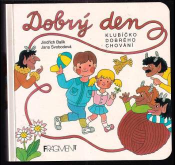 Dobrý den : Klubíčko dobrého chování