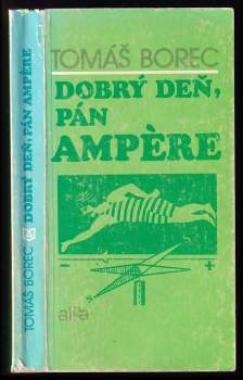 Dobrý deň, pán Ampère
