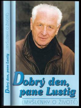 Dobrý den, pane Lustig